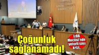 İzmir Büyükşehir Belediye Meclisi'nde 'yeterli sayı krizi! Çoğunluk sağlanamadı...