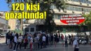 İzmir Büyükşehir Belediyesine yönelik soruşturmada 120 kişi gözaltında
