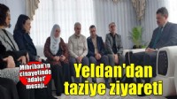 İzmir Cumhuriyet Başsavcısı Yeldan'dan, öldürülen Mihriban'ın ailesine taziye ziyareti
