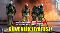 İzmir İtfaiyesi’nden baca, soba ve gaz güvenliği uyarısı