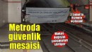 İzmir Metrosu’nda güvenlik için yoğun mesai