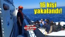 İzmir açıklarında 16 düzensiz göçmen yakalandı
