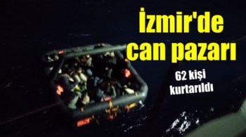 İzmir açıklarında 62 kaçak göçmen kurtarıldı