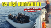 İzmir açıklarında 65 düzensiz göçmen yakalandı