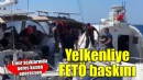 İzmir açıklarında FETÖ operasyonu... 11 kişi gözaltına alındı!