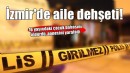 İzmir'de 16 yaşındaki çocuk dehşet saçtı... Babasını öldürdü, annesini yaraladı!