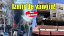 İzmir'de 3 katlı binada yangın