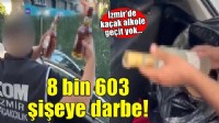 İzmir'de 8 bin şişe kaçak içki ele geçirildi