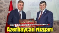 İzmir'de Azerbaycan rüzgarı