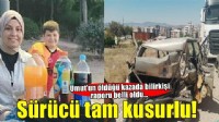 İzmir'de Umut'un öldüğü kazada bilirkişi raporu belli oldu... Sürücü tam kusurlu!