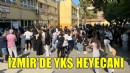 İzmir'de YKS heyecanı başladı