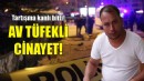 İzmir'de av tüfekli cinayet!