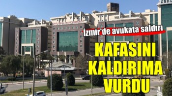 İzmir'de avukata saldırı... Kafasını kaldırıma vurdu!