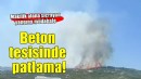 İzmir'de beton tesisinde patlama...