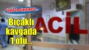 İzmir'de göğsünden bıçaklanan kişi hayatını kaybetti