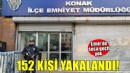 İzmir'de çeşitli suçlardan aranan 152 kişi yakalandı