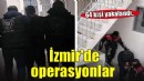 İzmir'de çeşitli suçlardan aranan 64 kişi yakalandı