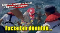 İzmir'de denizde sürüklenen 1'i bebek 5 kişi kurtarıldı