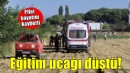 İzmir'de eğitim uçağı düştü