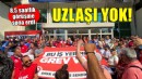 İzmir'de grev devam edecek... 8.5 saatlik görüşmede uzlaşı yok!