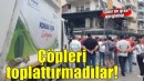 İzmir'de grev gerginliği... Çöpleri toplattırmadılar!