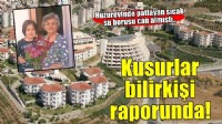 İzmir'de huzurevinde bir kadının ölümüne ilişkin kusurlar bilirkişi raporunda