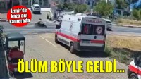 İzmir'de kaza anı kamerada... Motosikletli hayatını kaybetti!