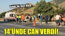İzmir'de korkunç kaza... 14'ünde can verdi!