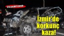 İzmir'de korkunç kaza... 3'ü çocuk 6 yaralı!