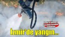 İzmir'de orman yangını