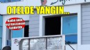İzmir'de otelde yangın.. Kadın yaşamını yitirdi, eşi hastaneye kaldırıldı