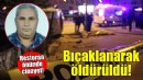 İzmir'de restoran önünde cinayet!