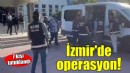 İzmir'de silah ve uyuşturucu operasyonu...