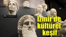 İzmir'de tarihten geleceğe kültürel keşif