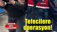 İzmir'de tefecilere operasyon... 1 milyarlık para hareketliliği!