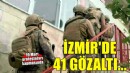 İzmir'de 19 Mart protestoları kapsamında 41 gözaltı