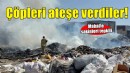 İzmir'de toplanmayan çöpler ateşe verildi!