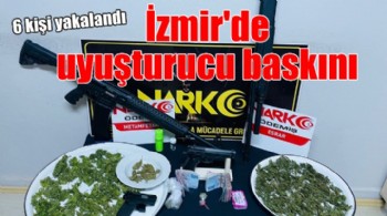 İzmir'de uyuşturucu operasyonu: 6 kişi yakalandı