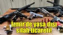 İzmir'de yasa dışı silah ticaretine 1 tutuklama
