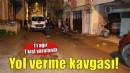 İzmir'de yol verme kavgası: 1'i ağır 7 yaralı