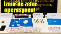 İzmir'de zehir operasyonu! 2 kişiye gözaltı..