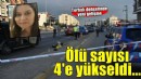 İzmir'deki silahlı saldırıda ölü sayısı 4'e çıktı