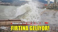 İzmir için 'kuvvetli rüzgar' ve 'fırtına' uyarısı