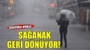 İzmirliler dikkat! Sağanak yağış geri dönüyor...