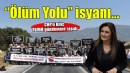 İzmir'in 'Ölüm Yolu' TBMM gündeminde...