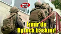 İzmir merkezli ByLock operasyonu: 9 gözaltı