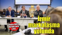 İzmir zeytin ve zeytinyağında markalaşma yolunda
