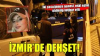 İzmir’de 2 çocuğunun annesi eski eşini öldürüp, intihar etti