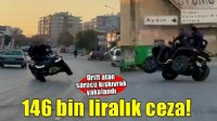 İzmir’de ATV ile drift atan sürücüye 146 bin lira ceza!