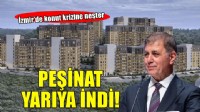 İzmir’de konut krizine neşter... Peşinat yarıya indi!
